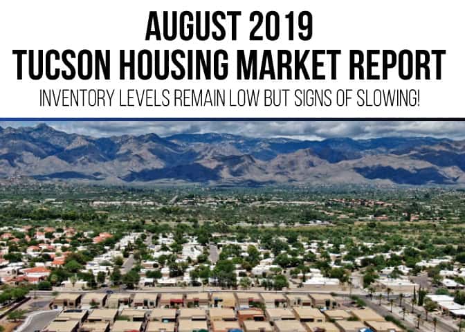 Tucson Housing Market August 2019