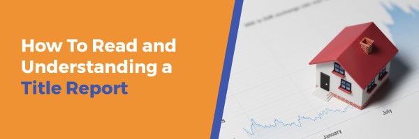 How Understand a Title Report