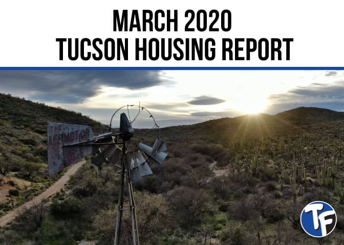 Tucson Market Report March 2020