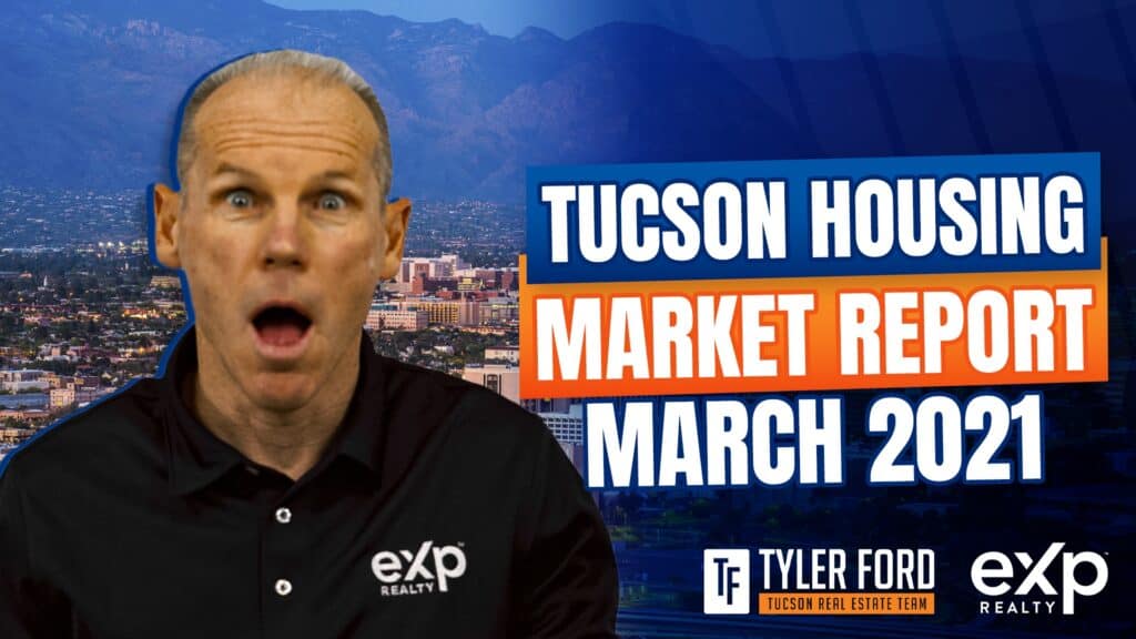 tucson housing market report march 2021