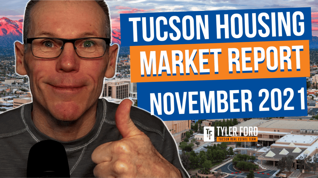 Tucson Housing Market Report Nov 2021