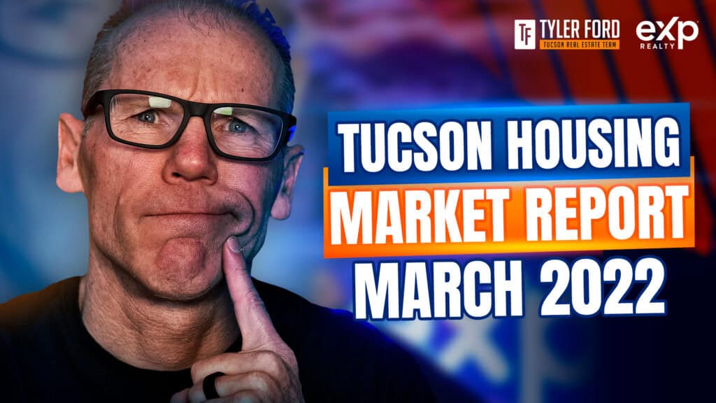 tucson housing market report march 2022