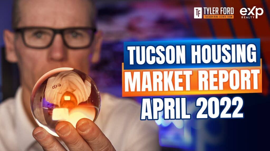tucson housing market report april 2022