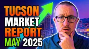 May 2025 Tucson Housing Market Report thumbnail featuring Blaine Bond, showing a median home price of $385,000 and 22 median days on market.