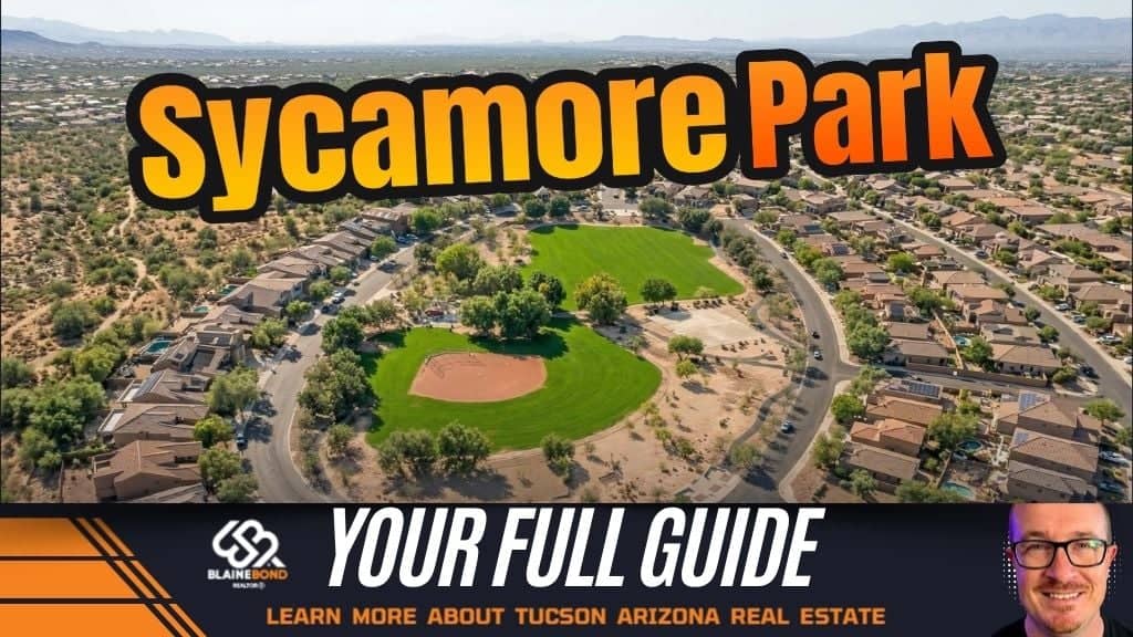 Aerial view of Sycamore Park in the Vail area of Tucson, showing the neighborhood green space, baseball field, surrounding homes, and bold “Sycamore Park” guide text overlay.