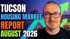 Tucson housing market report for August 2026 by Blaine Bond, REALTOR with Tierra Antigua Realty.